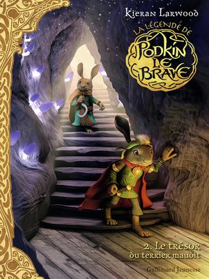 cover image of La légende de Podkin Le Brave (Tome 2)--Le trésor du terrier maudit